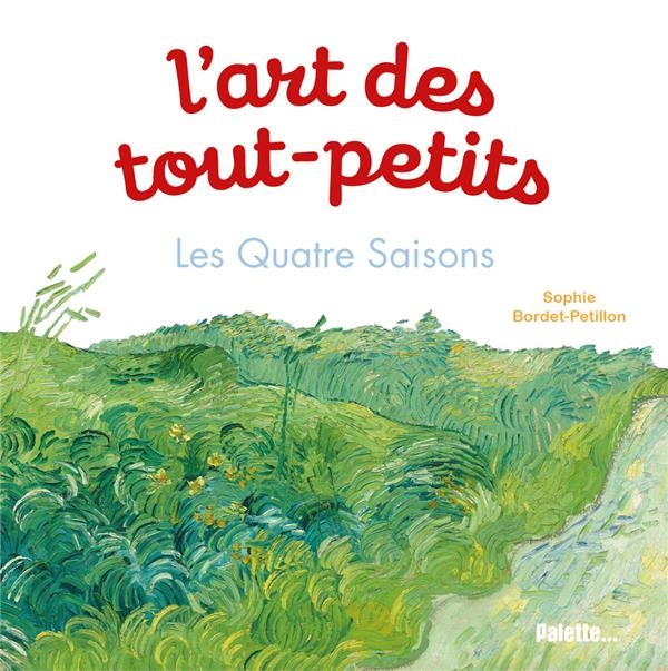 L'Art des tout-petits, Les Quatre Saisons