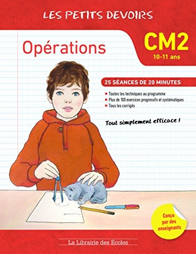 Les petits devoirs opérations CM2