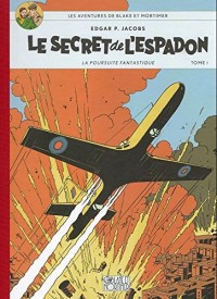 Blake & Mortimer Tome 1 - le secret de l'espadon t1 - Collection Le Soir