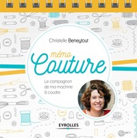 Mémo couture: Le compagnon de ma machine à coudre.