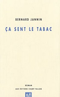 Ca sent le tabac