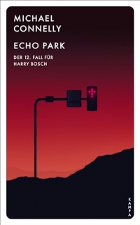 Echo Park: Der zwölfte Fall für Harry Bosch