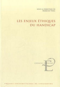 Les Enjeux Ethiques du Handicap