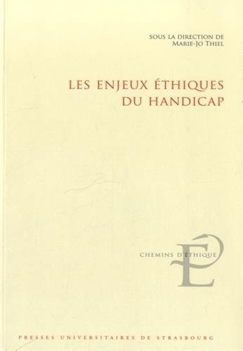 Les Enjeux Ethiques du Handicap