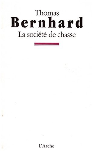 La Société de chasse