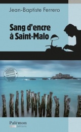 Sang d'encre à Saint-Malo