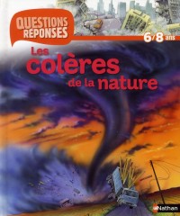 COLERES DE LA NATURE (+ PRIME