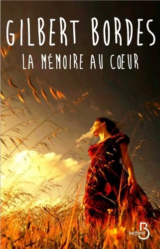 La Mémoire au coeur