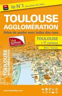Toulouse agglomération : Atlas de poche avec index des rues