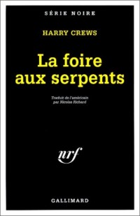 La Foire aux Serpents