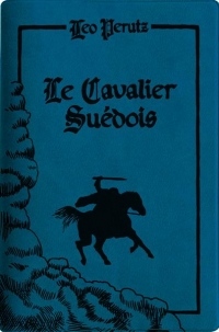 Le cavalier suédois : Edition limitée