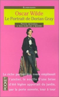 Le portrait de Dorian Gray [9782266082655]