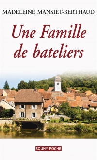 Une famille de bateliers