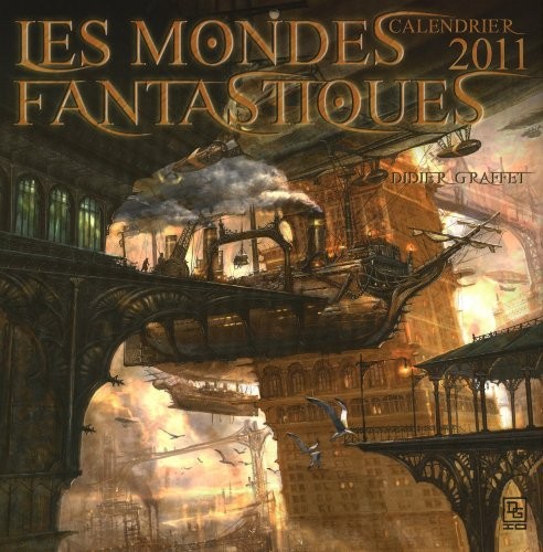 Les Mondes Fantastiques Calendrier 2011