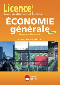 Economie générale, microéconomie, macroéconomie Licence L1 L2 L3