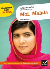 Moi Malala - avec un Groupement  des Discours au Service de Grandes Causes