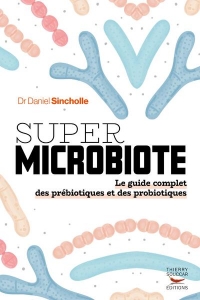 Le Nouveau guide des probiotiques NE