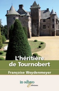L'Heritiere de Tournobert