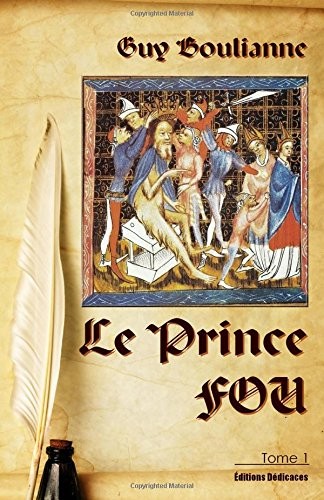 Le Prince Fou (tome 1)