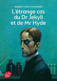 L'étrange cas du Dr Jekyll et de Mr Hyde - Texte intégral
