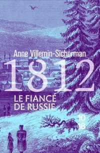 1812 Le Fiancé de Russie