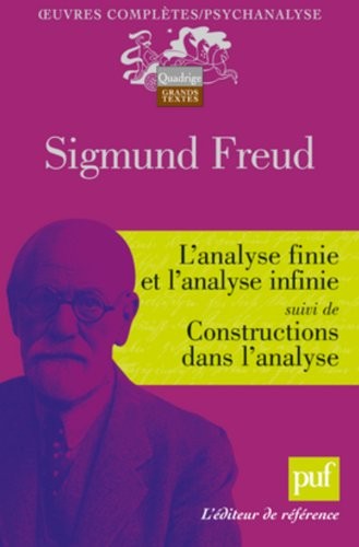 L'analyse finie et l'analyse infinie suivi de Constructions dans l'analyse