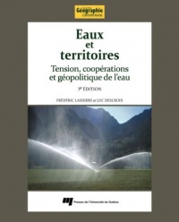 Eaux et territoires, 3e édition: Tension, coopérations et géopolitique de l'eau