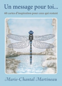 Un message pour toi - 60 cartes d'inspiration pour ceux qui restent - Coffret