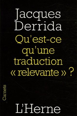 Qu'est-ce qu'une traduction «relevante» ?