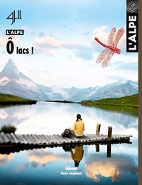 L'Alpe, N° 41 : O lacs !