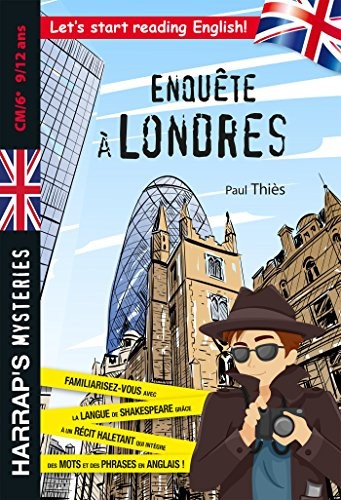 Enquete a Londres Cm/6e - Cahier de vacances