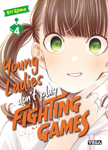 Young ladies don t play fighting games - Tome 4