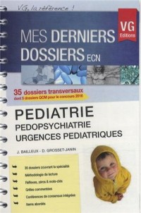 Pédiatrie, pédopsychiatrie, urgences pédiatriques
