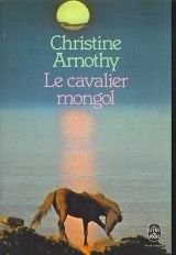 Le Cavalier mongol : Récits [9782253018568]