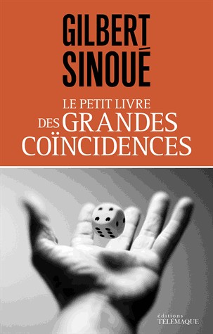 Le Petit Livre des Grandes Coincidences