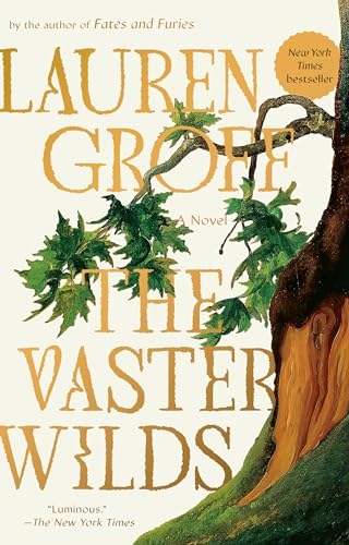 The Vaster Wilds: A Novel [9780593418406]