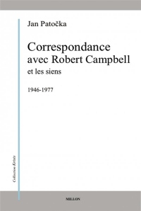 Correspondance avec Robert Campbell et les siens : 1946-1977