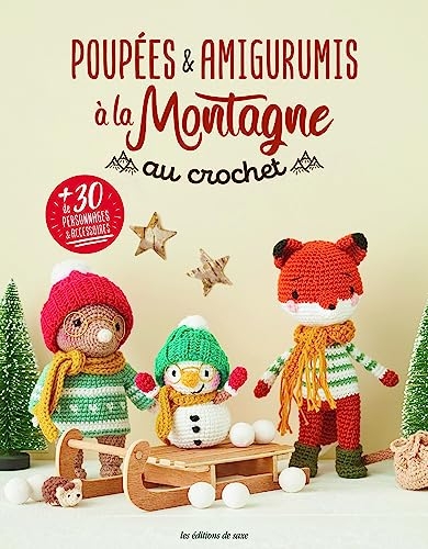 Poupées & amigurimis à la montagne au crochet