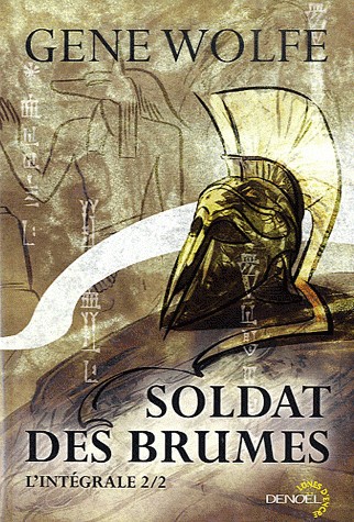 Soldat des brumes (Tome 2): L'intégrale