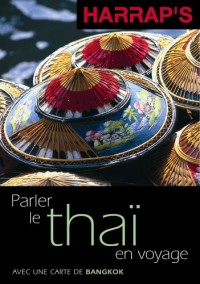 Parler le thaï en voyage