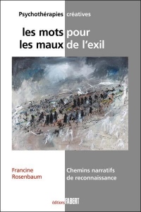 Les mots pour les maux de l'exil