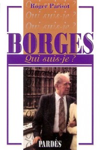 Qui suis-je? Borges