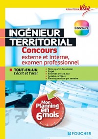 Ingénieur territorial : Concours externe et interne, 3e voie, examen prof - Tout en un écrit et oral