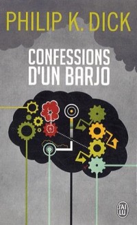 Confessions d'un barjo