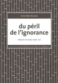 Du péril de l'ignorance