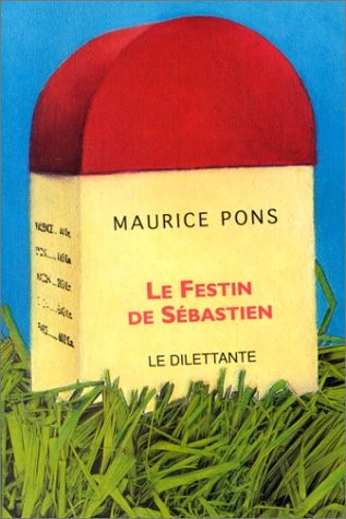Le Festin de Sébastien