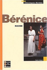 Classiques Bordas : Bérénice