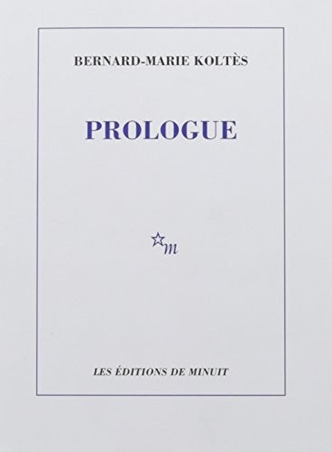 Prologue et autres textes