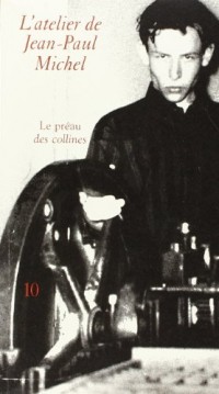 L'Atelier de Jean Paul Michel