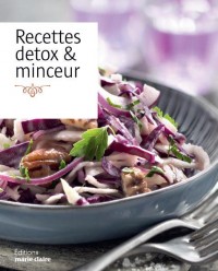 Mon programme détox & minceur : 80 recettes pour toute l'année